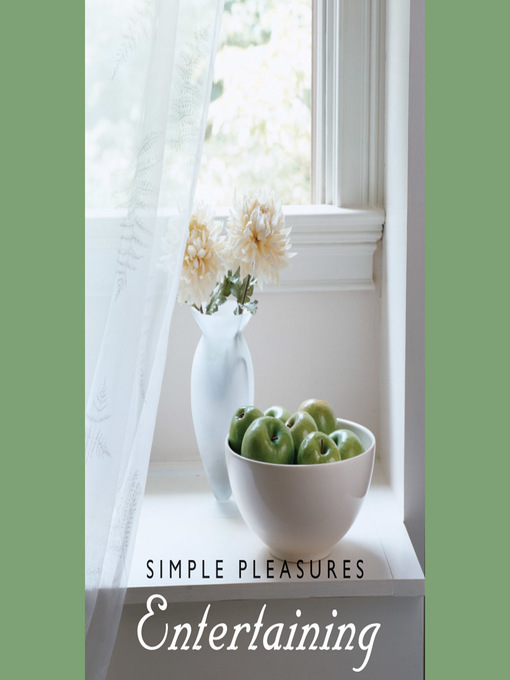 Cover image for Simple Pleasures Entertaining